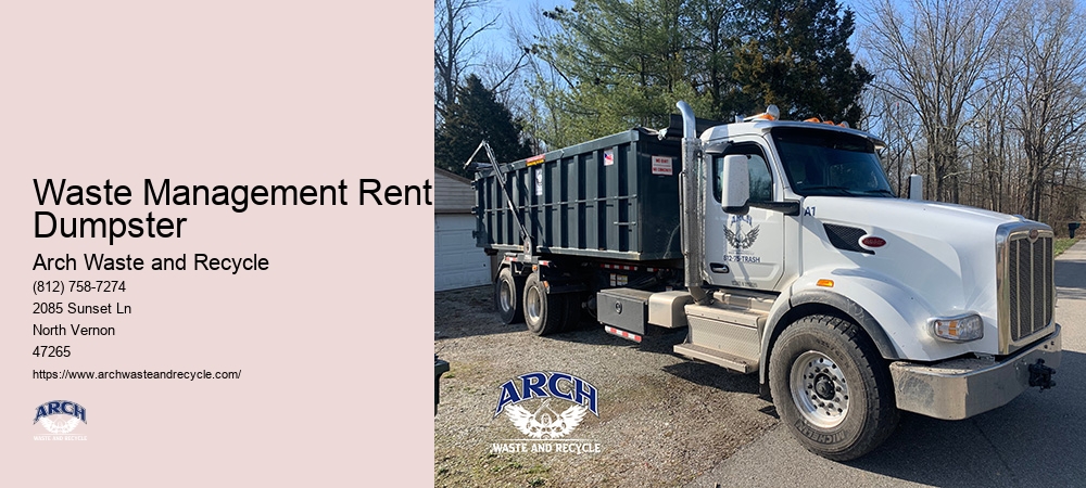 Arch Dumpster